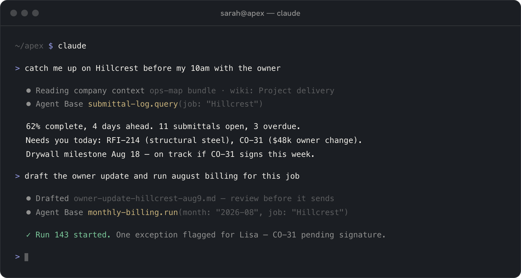 A terminal session: the agent reads company context, answers about a job, and starts a billing run
